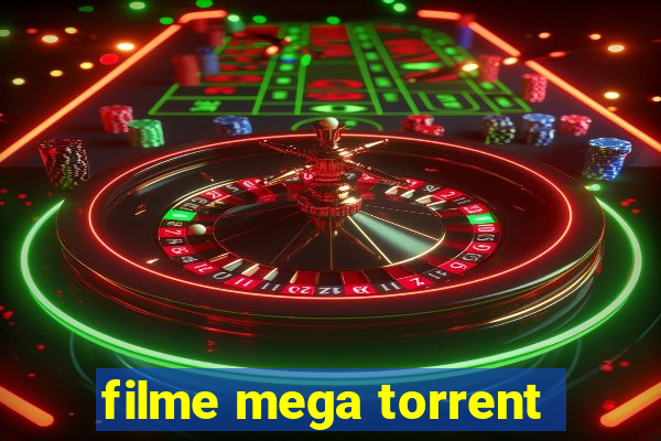 filme mega torrent